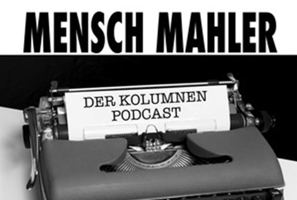Mensch Mahler Podcast