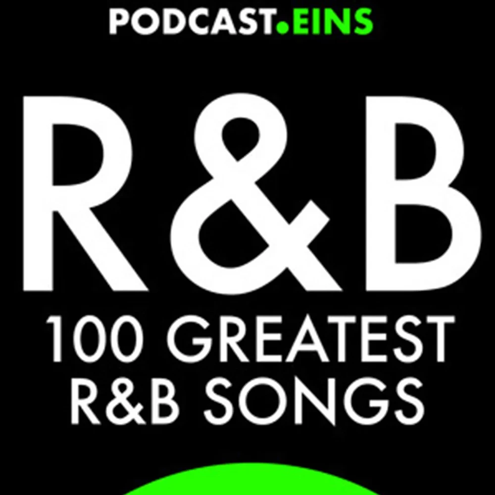Cover des englischsprachigen Podcasts 100 greatest R&B Songs