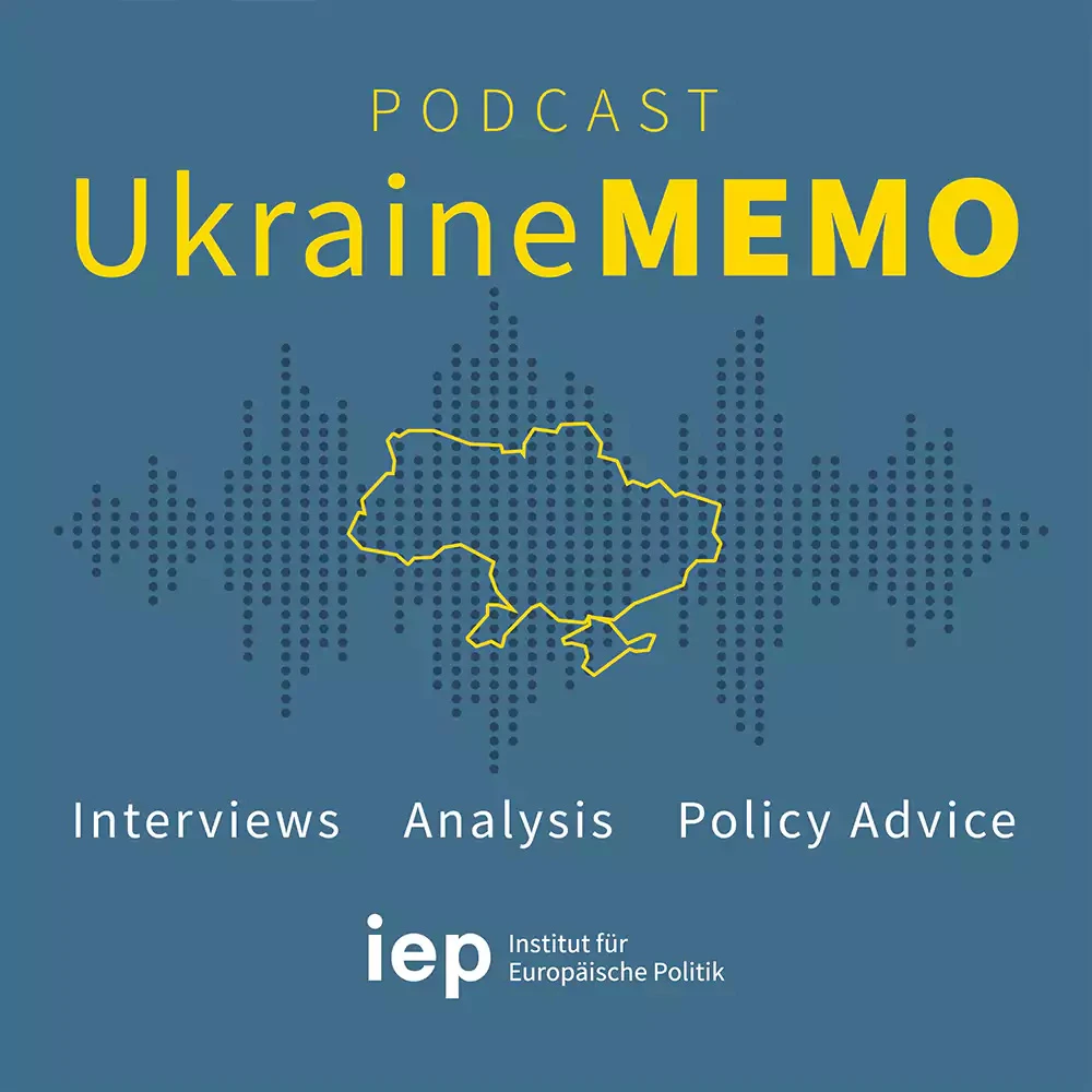 Cover des Podcasts UkraineMEMO vom Institut für Europäische Politik