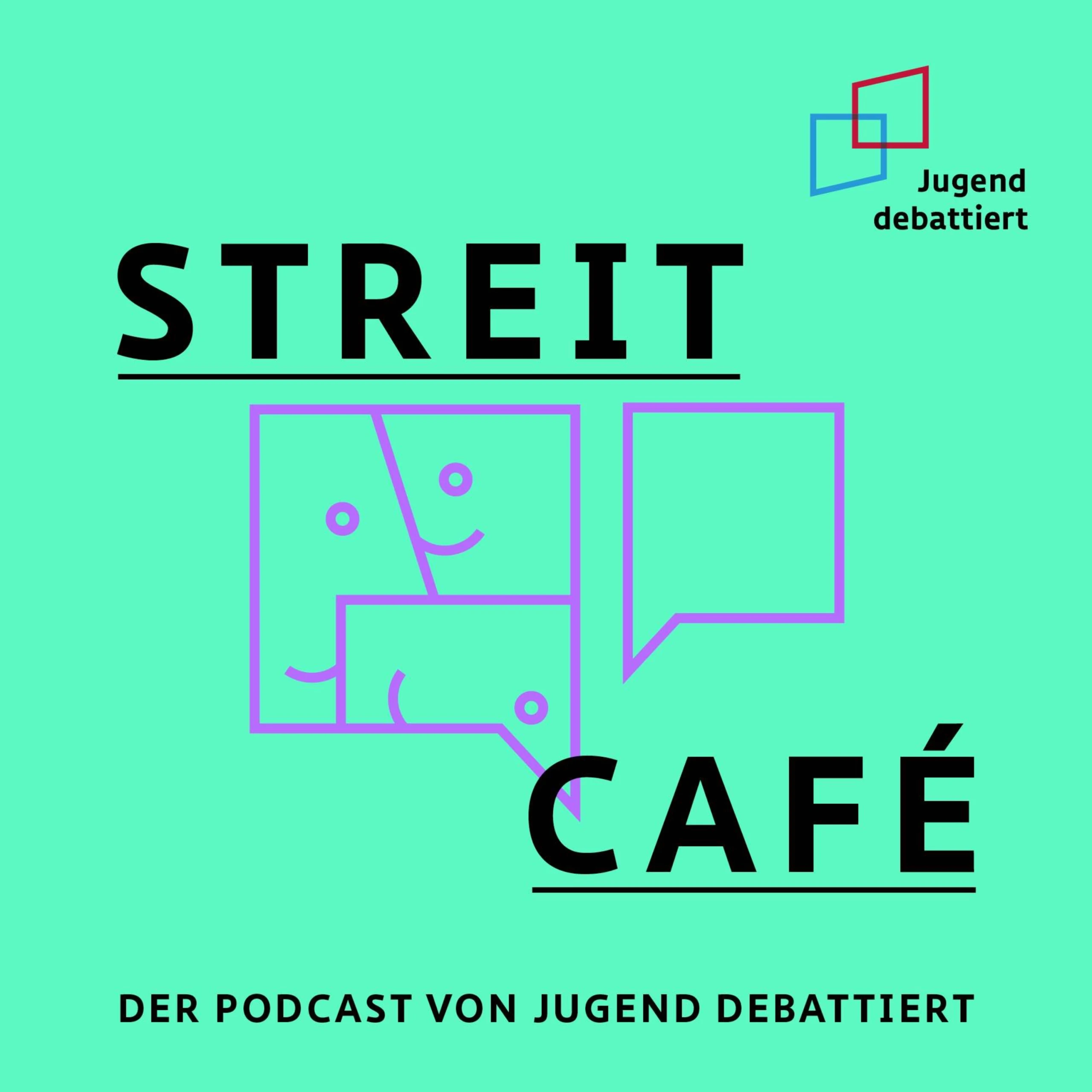 Cover des Podcasts Streitcafé von Jugend debattiert